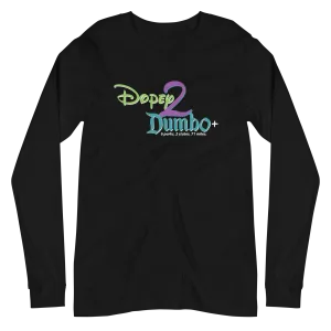 Dopey2Dumbo  Bella Canvas Unisex Long Sleeve Tee
